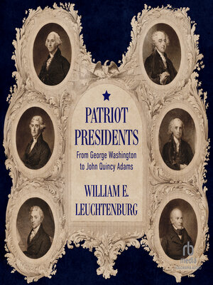 cover image of Patriot Presidents